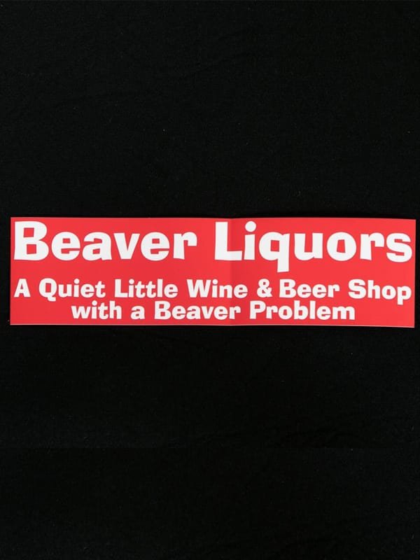 Beaver Problem Bumper Sticker
